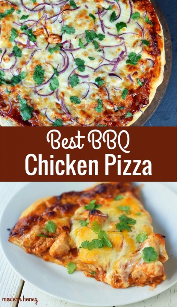 Homemade BBQ Chicken Pizza – Modern Honey