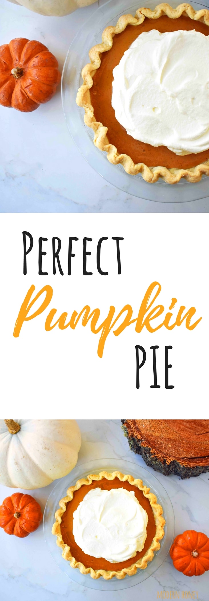 Perfect Pumpkin Pie by Modern Honey. Pumpkin Pie with sweetened condensed milk. Pumpkin Pie filling made with sweetened condensed milk, eggs, and spices. Creamy Pumpkin Pie every time!