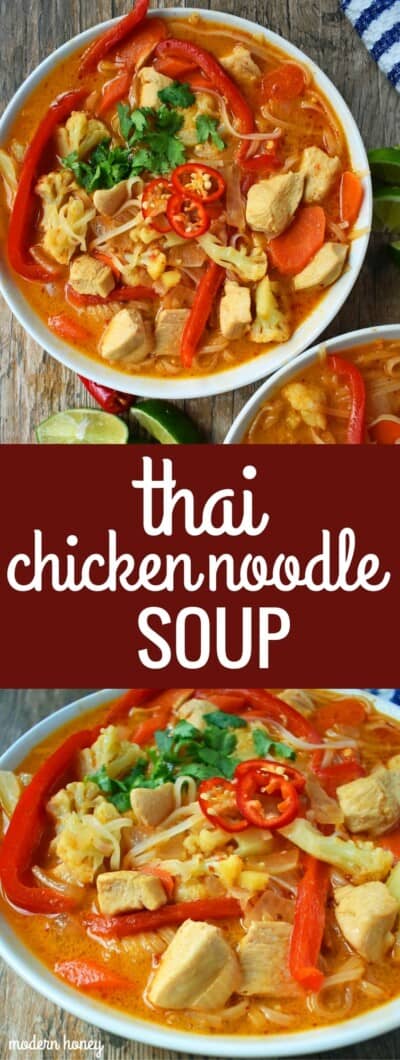 Thai Chicken Noodle Soup – Modern Honey