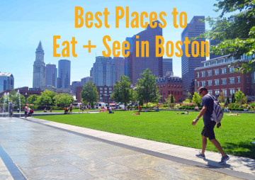 Best Places To Eat And See In Boston – Modern Honey