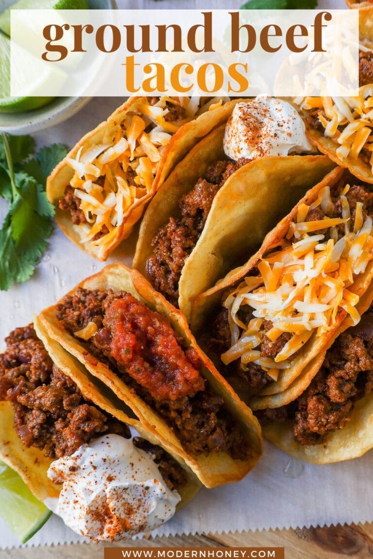 Ground Beef Tacos – Modern Honey