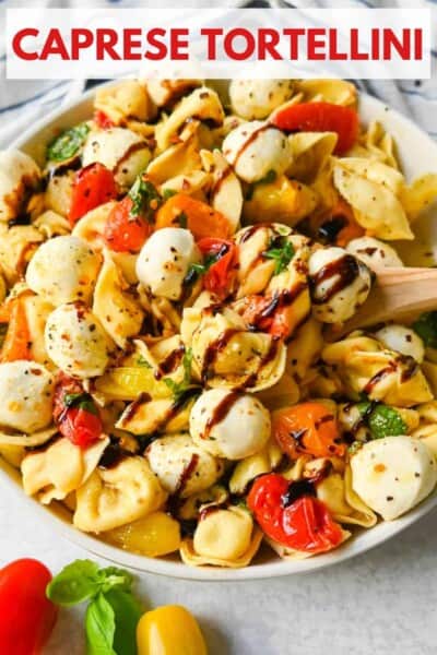 Caprese Tortellini – Modern Honey