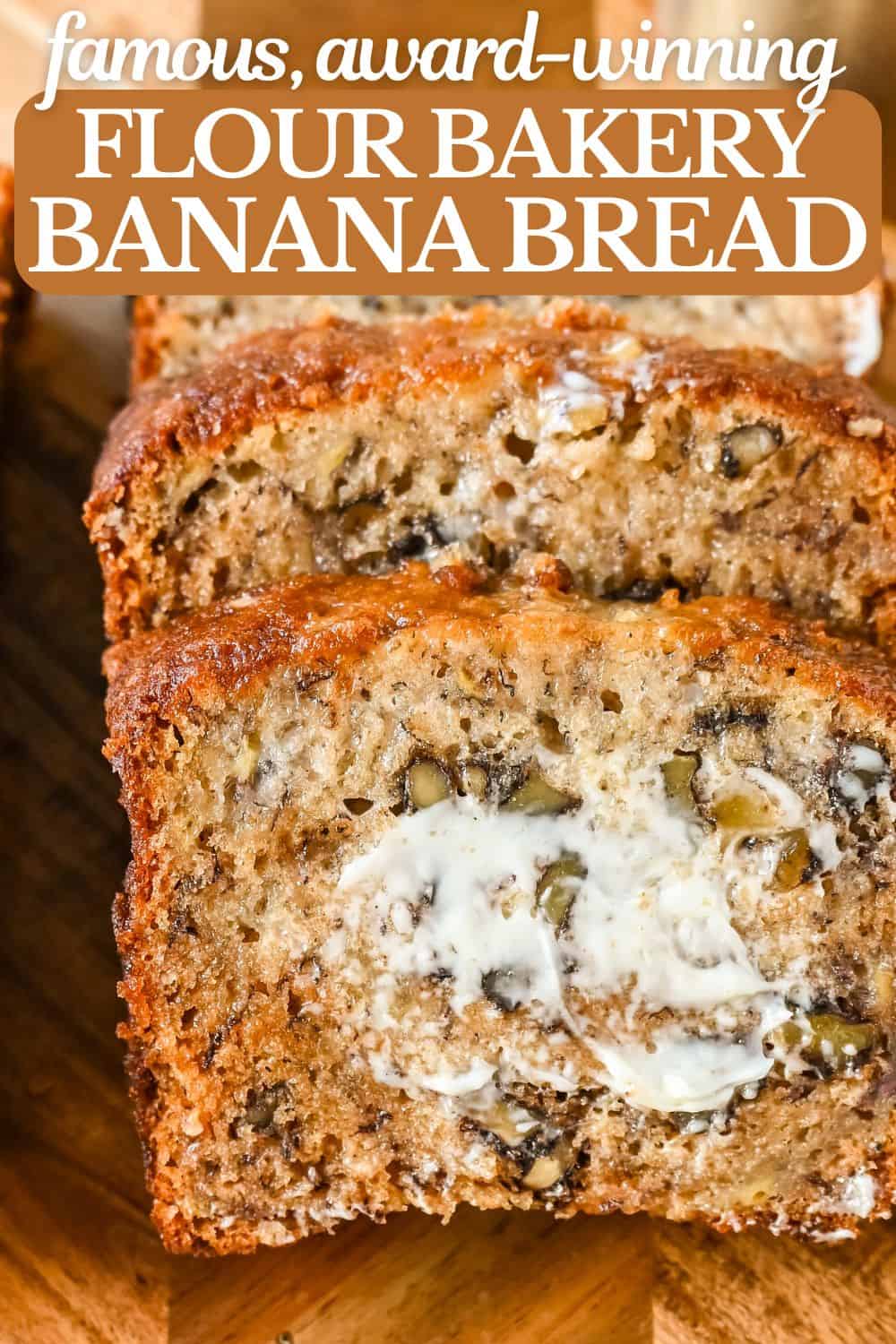 How to make the famous, award-winning Flour Bakery Banana Bread. This is the best banana nut bread recipe and is perfectly moist with sweet banana flavor.